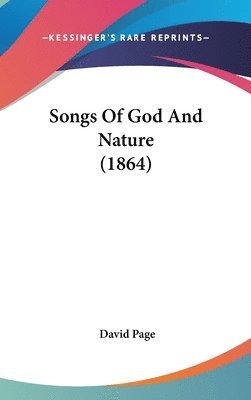 bokomslag Songs Of God And Nature (1864)