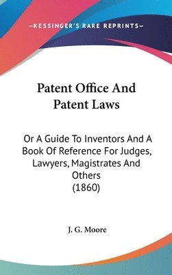 bokomslag Patent Office And Patent Laws