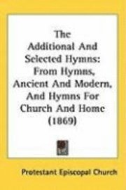 Additional And Selected Hymns 1