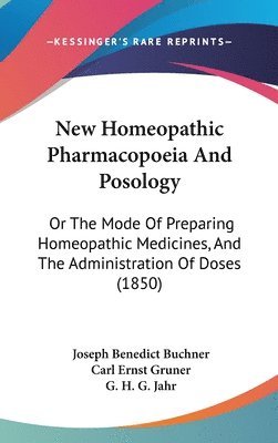 New Homeopathic Pharmacopoeia And Posology 1