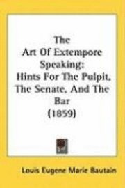bokomslag Art Of Extempore Speaking