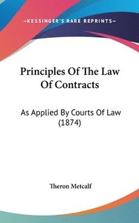 bokomslag Principles Of The Law Of Contracts