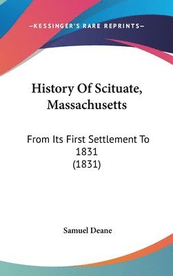 bokomslag History Of Scituate, Massachusetts