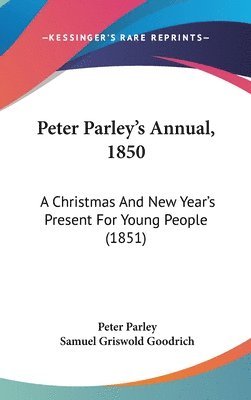 bokomslag Peter Parley's Annual, 1850