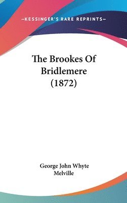 bokomslag Brookes Of Bridlemere (1872)