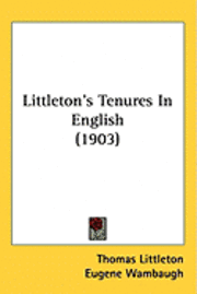 bokomslag Littleton's Tenures in English (1903)