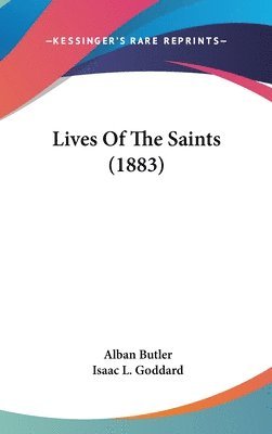 bokomslag Lives of the Saints (1883)