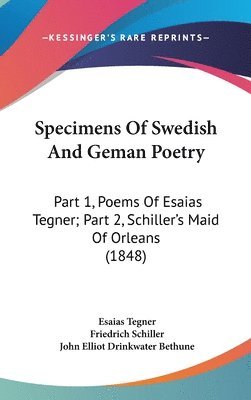 bokomslag Specimens Of Swedish And Geman Poetry