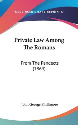 bokomslag Private Law Among The Romans