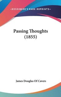bokomslag Passing Thoughts (1855)