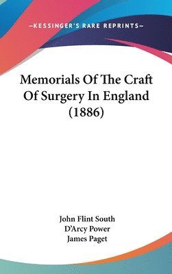 bokomslag Memorials of the Craft of Surgery in England (1886)