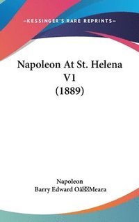 bokomslag Napoleon at St. Helena V1 (1889)