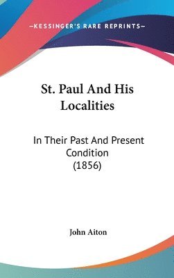 St. Paul And His Localities 1