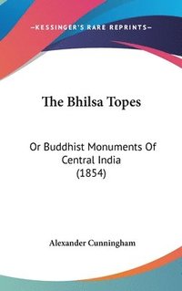 bokomslag Bhilsa Topes