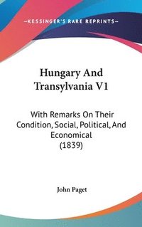 bokomslag Hungary And Transylvania V1