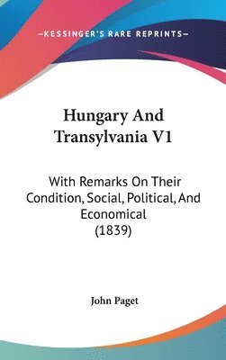 bokomslag Hungary And Transylvania V1