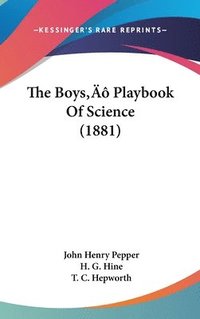 bokomslag The Boys[ Playbook of Science (1881)