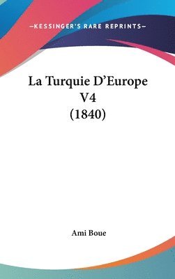 bokomslag Turquie D'Europe V4 (1840)