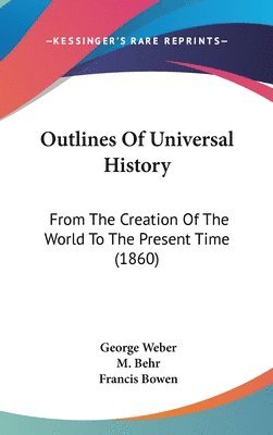 Outlines Of Universal History 1
