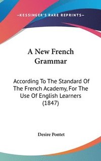 bokomslag New French Grammar