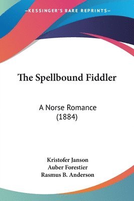 Kristofer Janson - Spellbound Fiddler, Häftad