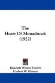 The Heart of Monadnock (1922) 1