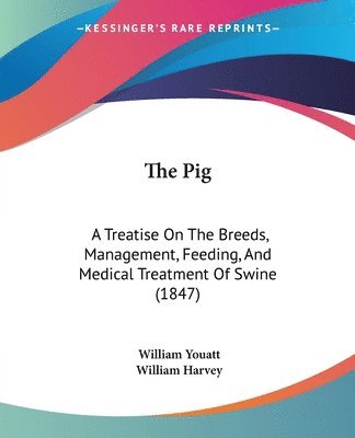 William Youatt - Pig, Häftad