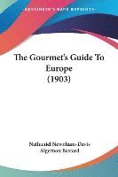 bokomslag The Gourmet's Guide to Europe (1903)