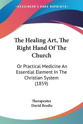 Healing Art, The Right Hand Of The Church