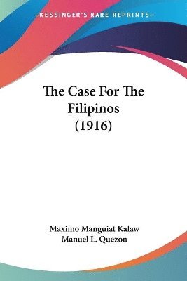 The Case for the Filipinos (1916) 1