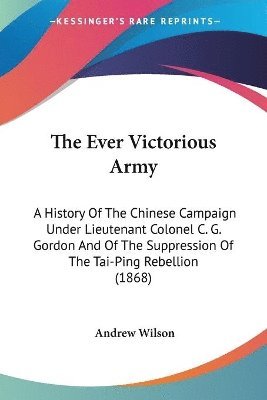 Andrew Wilson - The Ever Victorious Army, Häftad