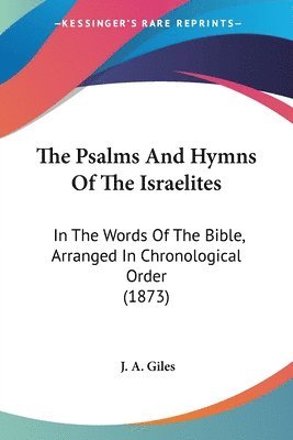 Psalms And Hymns Of The Israelites