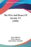 bokomslag The Wits and Beaux of Society V2 (1890)