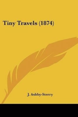 bokomslag Tiny Travels (1874)