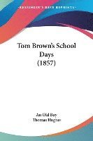 bokomslag Tom Brown's School Days (1857)