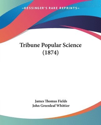 bokomslag Tribune Popular Science (1874)