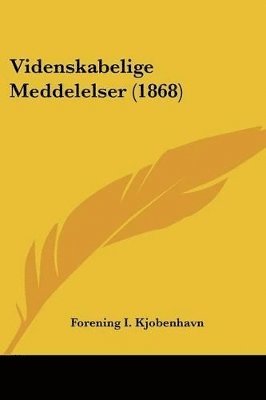 bokomslag Videnskabelige Meddelelser (1868)