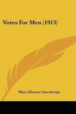 Votes for Men (1913) 1