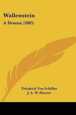 Friedrich Von Schiller, Friedrich von Schiller - Wallenstein, Häftad