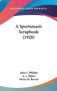 bokomslag A Sportsman's Scrapbook (1928)