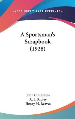 A Sportsman's Scrapbook (1928) 1