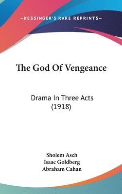 The God of Vengeance: Drama in Three Acts (1918) 1