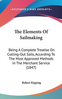 bokomslag Elements Of Sailmaking
