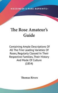 bokomslag Rose Amateur's Guide