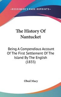 bokomslag History Of Nantucket