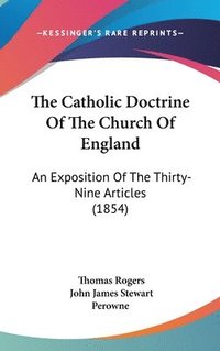 bokomslag Catholic Doctrine Of The Church Of England