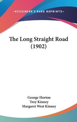 The Long Straight Road (1902) 1