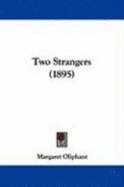 Two Strangers (1895) 1