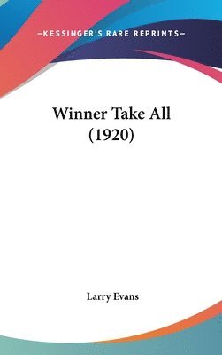 Winner Take All (1920) 1