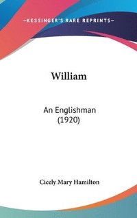 bokomslag William: An Englishman (1920)
